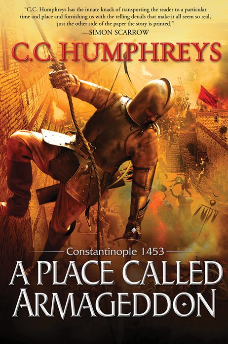 Place Called Armageddon: Constantinople 1453