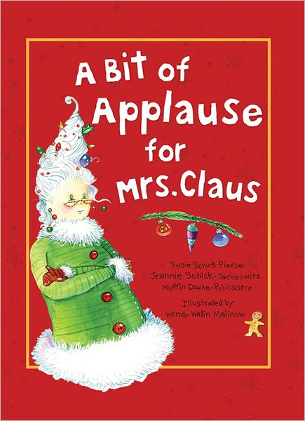 A Bit of Applause for Mrs. Claus