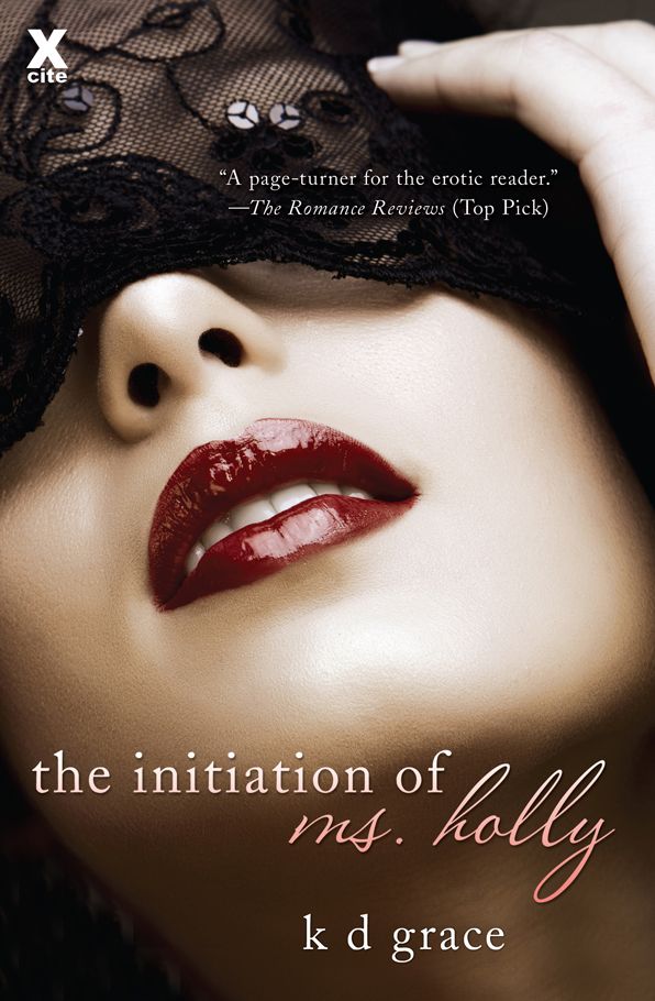 The Initiation of Ms. Holly