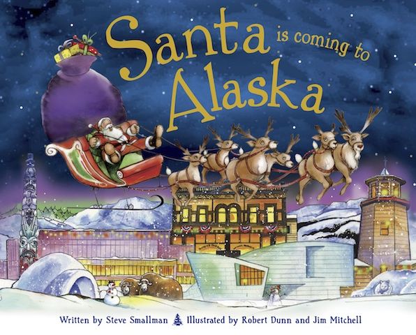 Santa Is Coming to Alaska (PagePerfect NOOK Book)