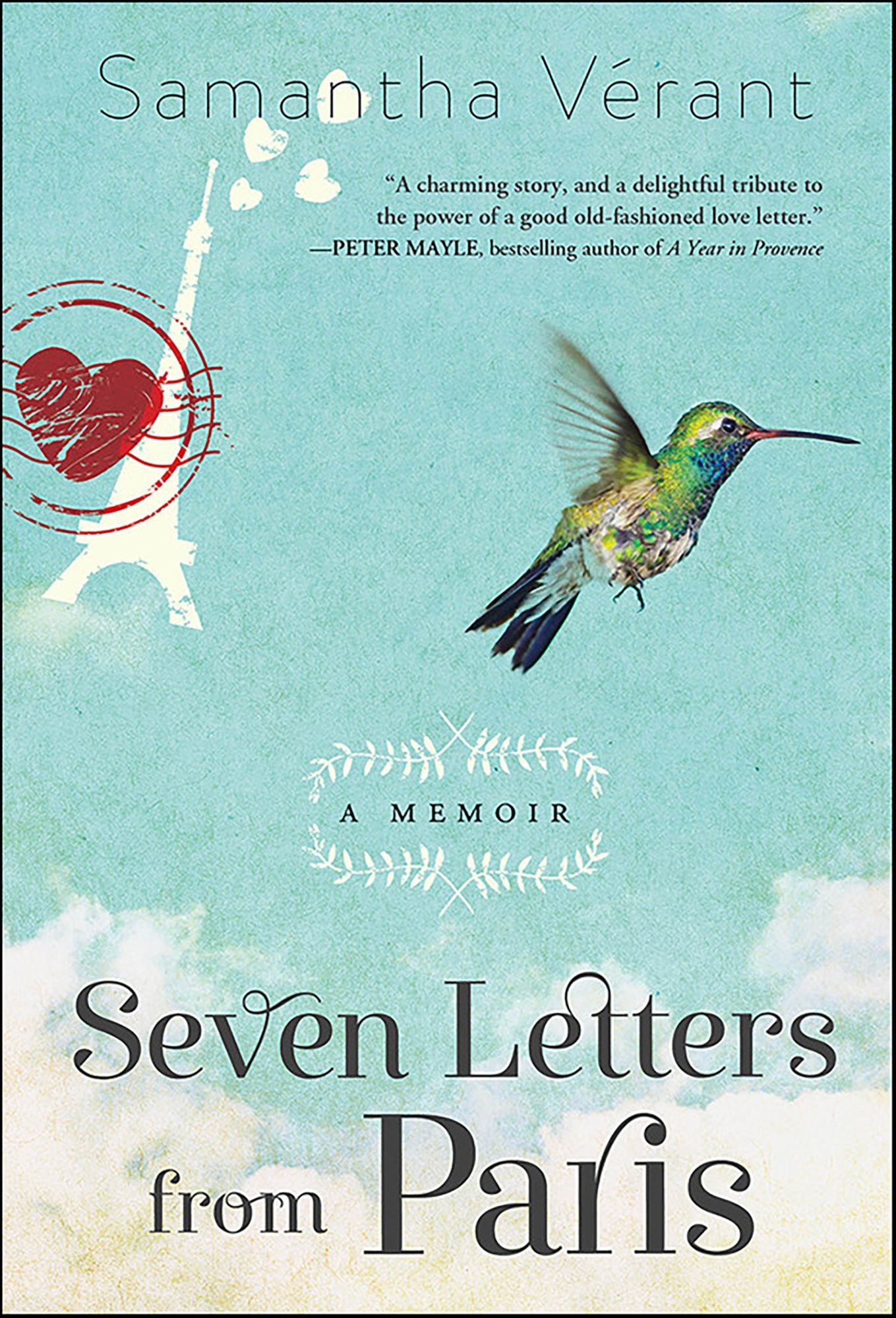 Seven Letters from Paris: A Memoir