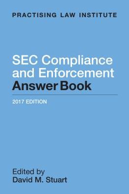SEC Compliance and Enforcement Answer Book