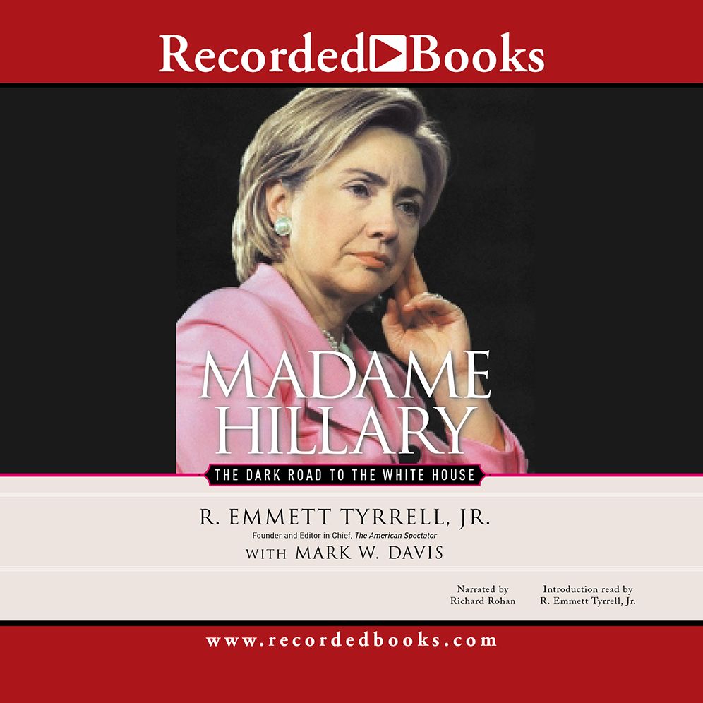 Madame Hillary: The Road to the White House