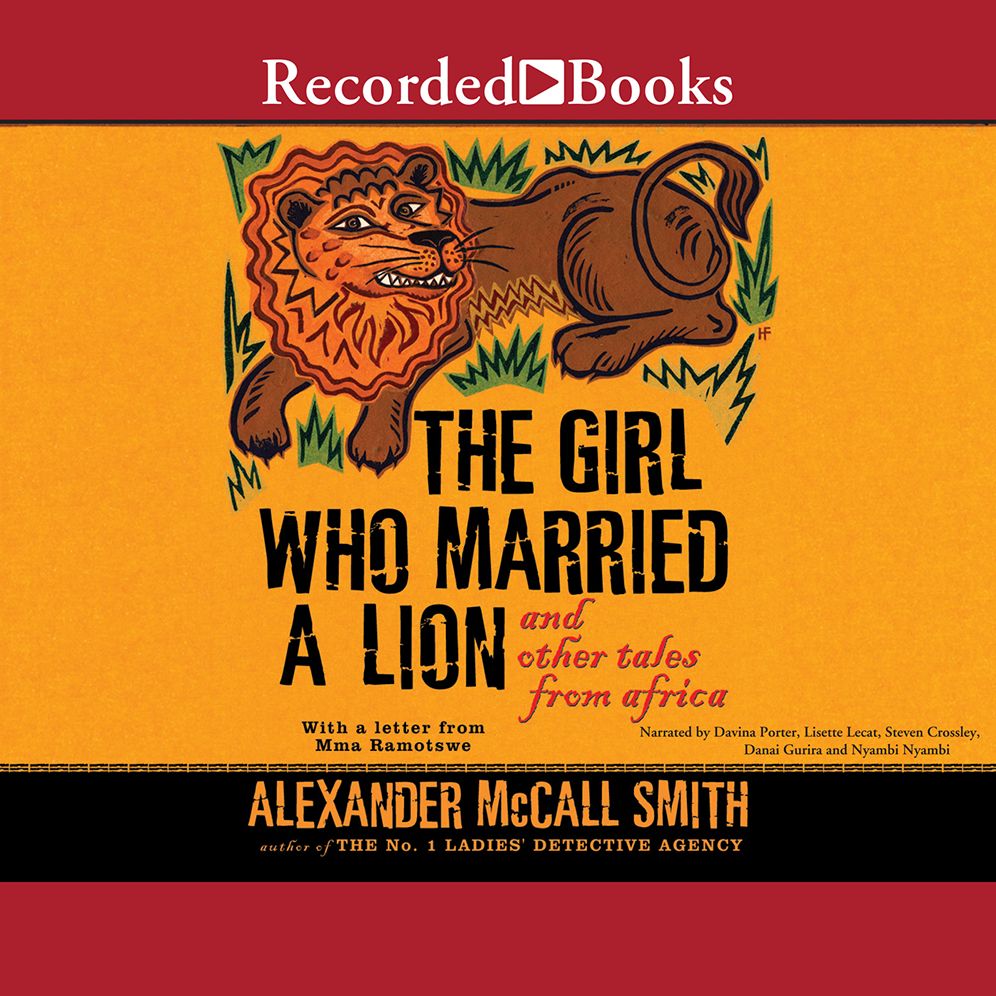 The Girl Who Married a Lion: And Other Tales from Africa