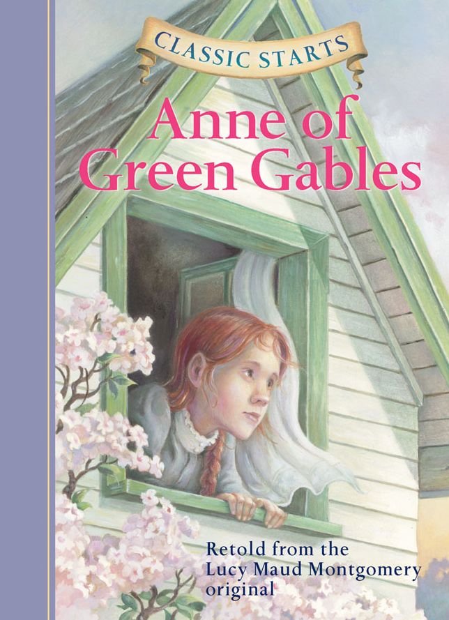 Anne of Green Gables (Classic Starts Series)