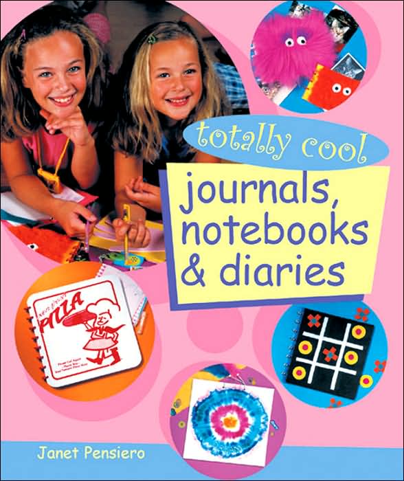 Totally Cool Journals, Notebooks and Diaries