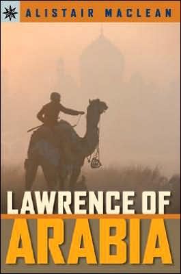 Lawrence of Arabia (Sterling Point Books Series)