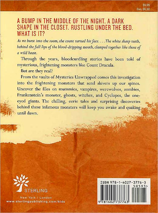 The Real Monsters (Mysteries Unwrapped Series)