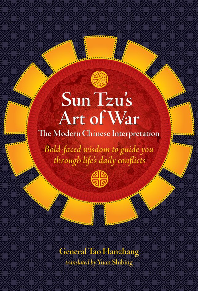 Sun Tzu's Art of War: The Modern Chinese Interpretation