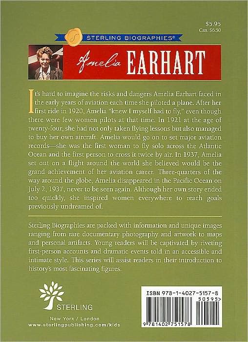 Amelia Earhart: A Life in Flight (Sterling Biographies Series)