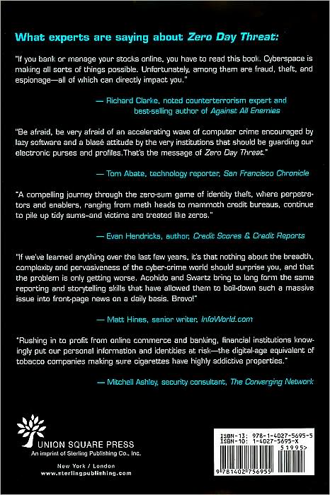 Zero Day Threat: The Shocking Truth of How Banks and Credit Bureaus Help Cyber Crooks Steal Your Money and Identity