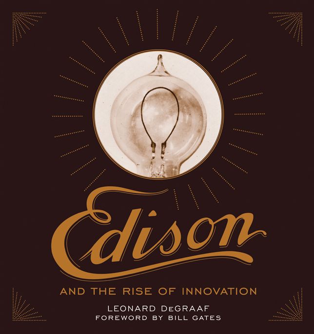 Edison and Rise of Innovation