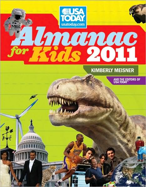 The USA TODAY Almanac for Kids 2011