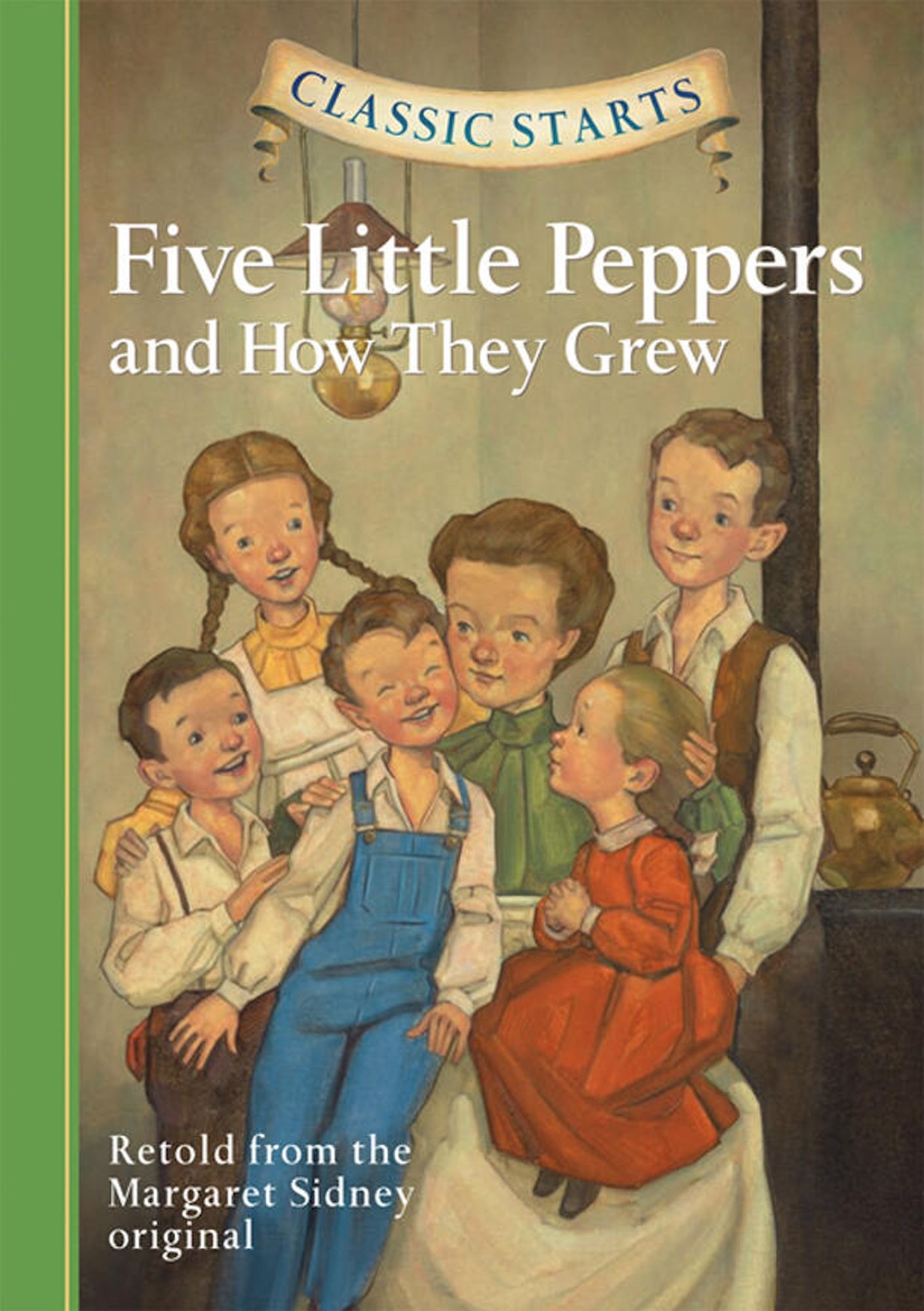 Five Little Peppers and How They Grew (Classic Starts Series)