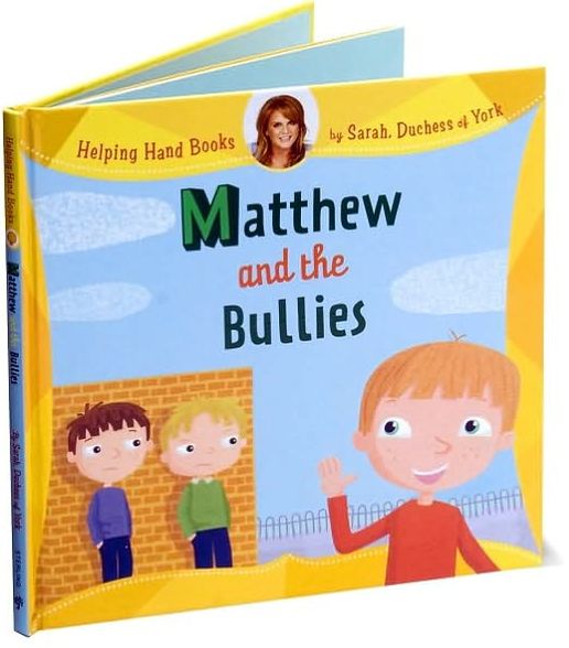 Helping Hand Books: Matthew and the Bullies