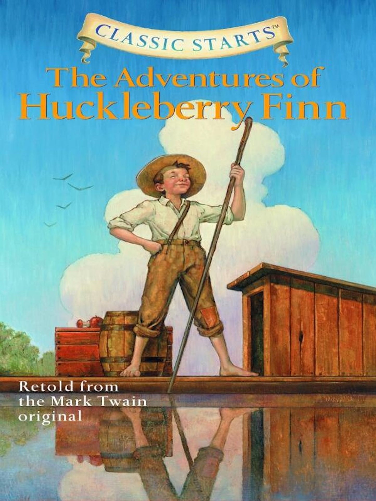 The Adventures of Huckleberry Finn (Classic Starts Series)
