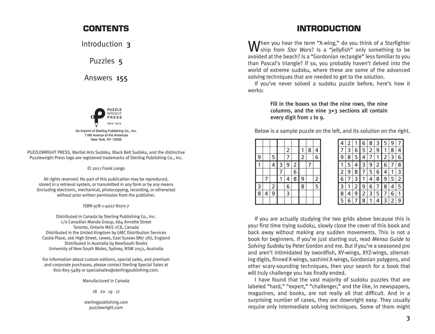 Beyond Black Belt Sudoku: If You Have to Ask, It's Too Hard for You