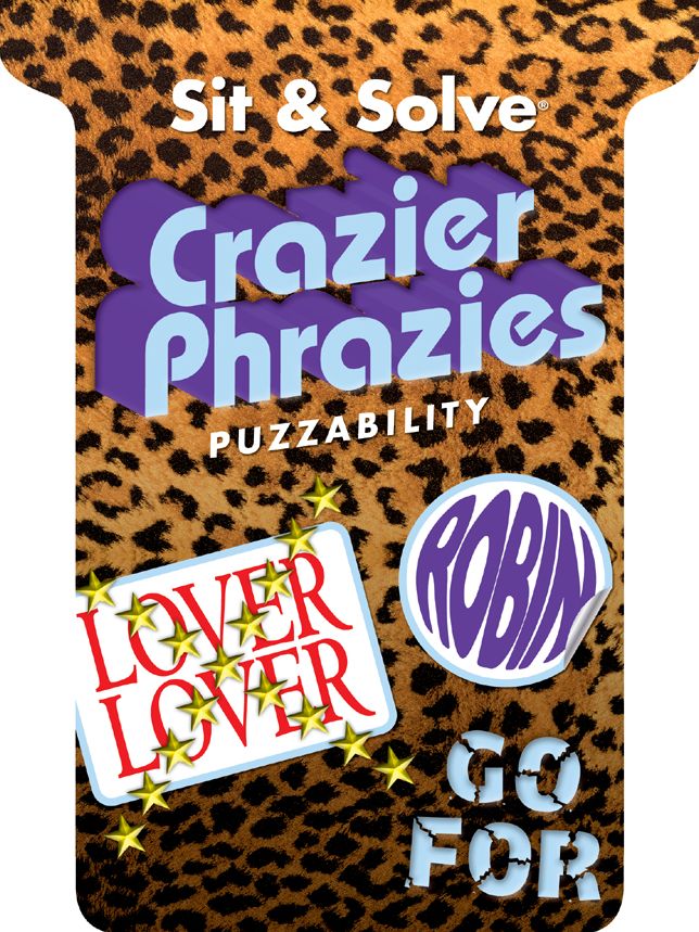 Sit & Solve Crazier Phrazies