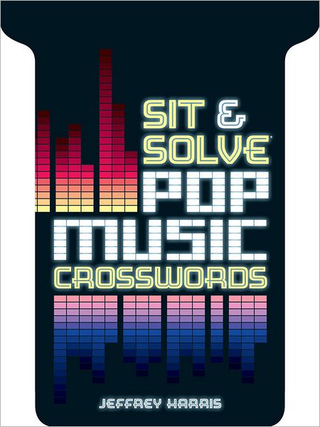 Sit & Solve Pop Music Crosswords