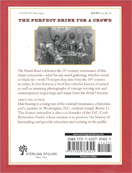 The Punch Bowl: 75 Recipes Spanning Four Centuries of Wanton Revelry
