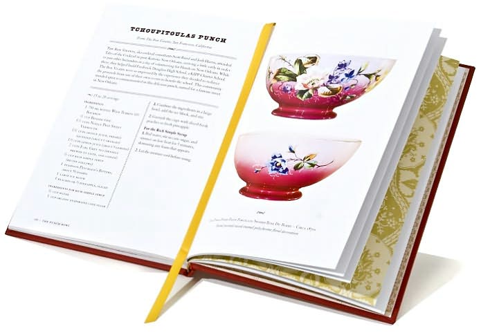 The Punch Bowl: 75 Recipes Spanning Four Centuries of Wanton Revelry