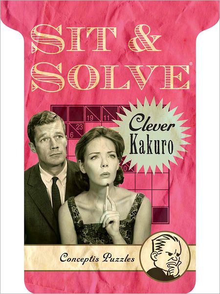 Sit & Solve Clever Kakuro