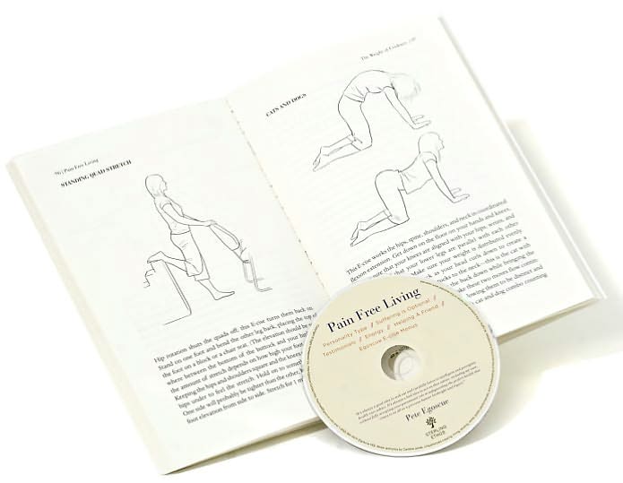 Pain Free Living: The Egoscue Method for Strength, Harmony, and Happiness