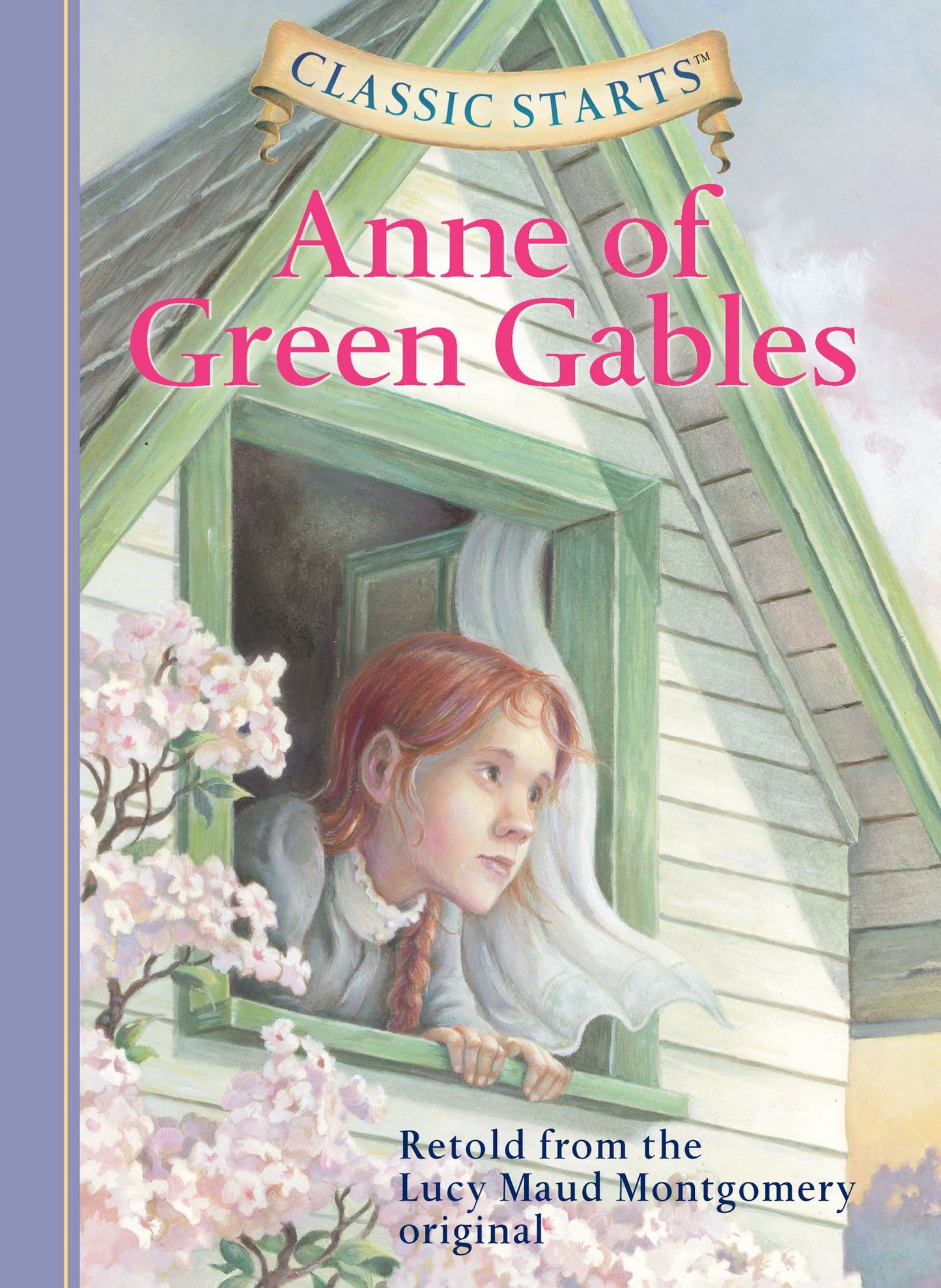 Anne of Green Gables (Classic Starts Series)