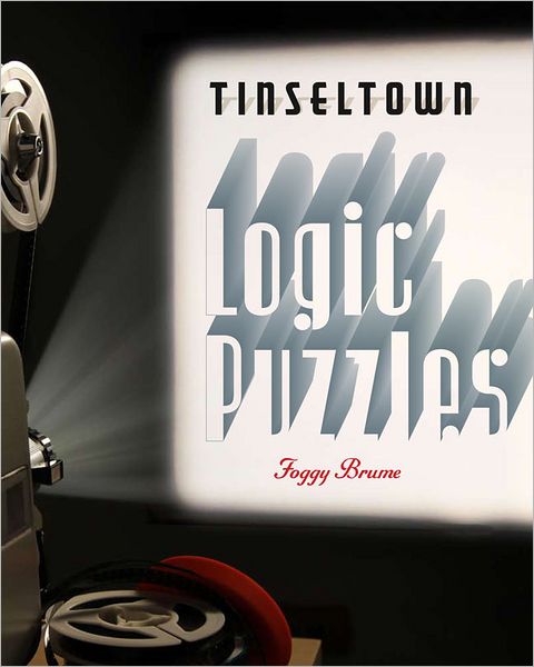 Tinseltown Logic Puzzles