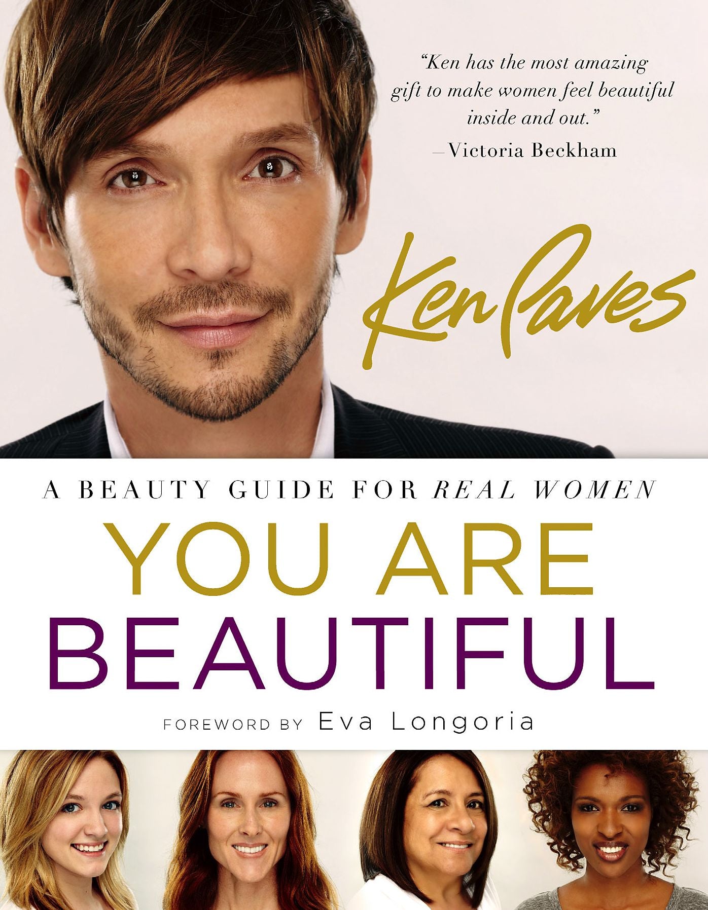You Are Beautiful: A Beauty Guide for Real Women