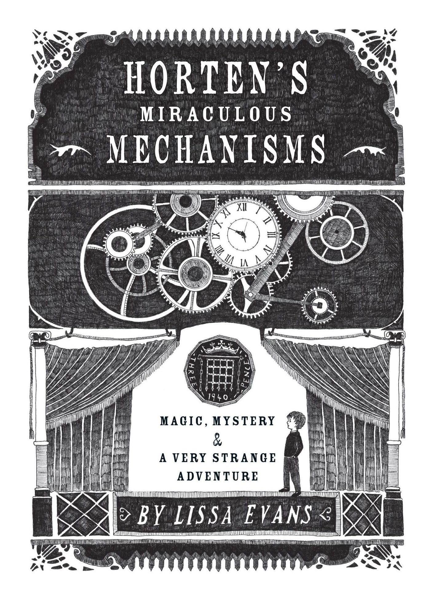 Horten's Miraculous Mechanisms: Magic, Mystery, and a Very Strange Adventure