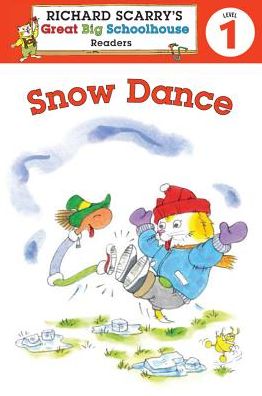 Richard Scarry's Readers (Level 1): Snow Dance