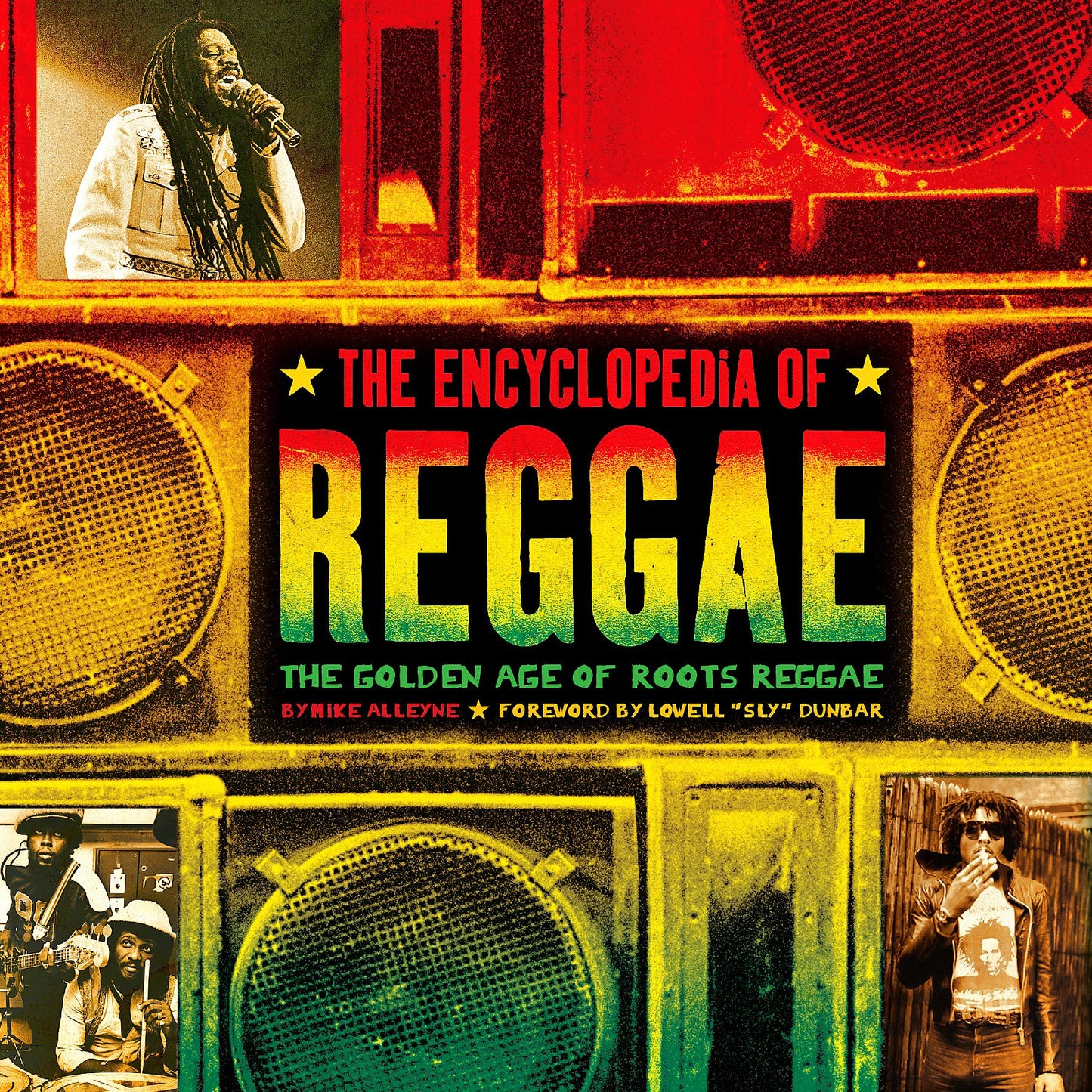 The Encyclopedia of Reggae: The Golden Age of Roots Reggae (PagePerfect NOOK Book)