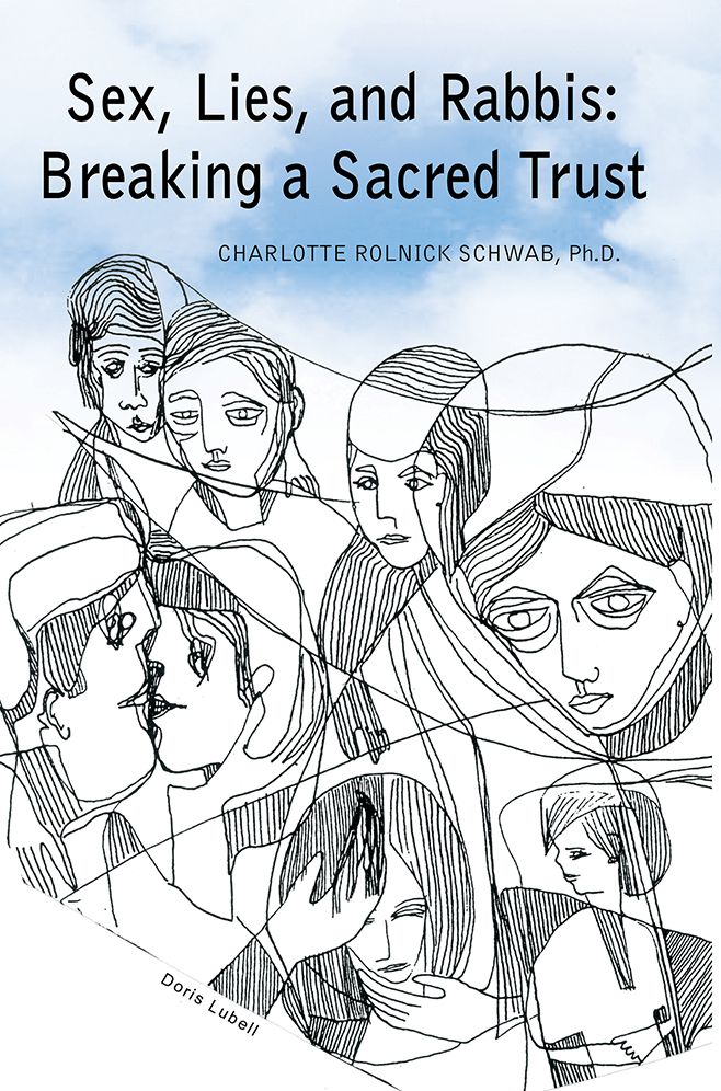 Sex, Lies, and Rabbis: Breaking a Sacred Trust