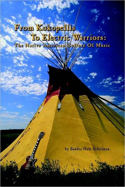 From Kokopelli's to Electric Warriors: The Native American Culture of Music