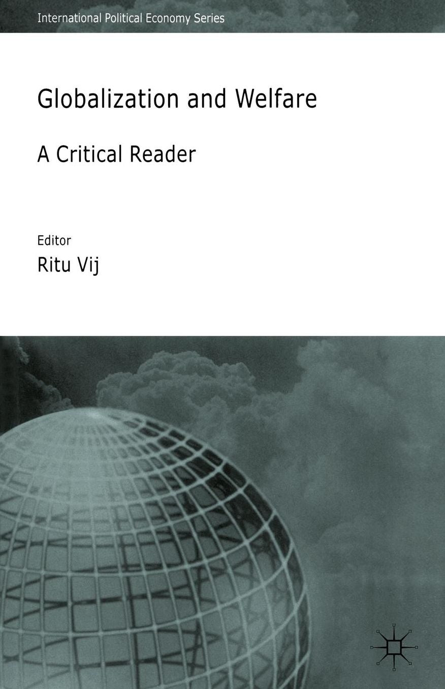 Globalization and Welfare: A Critical Reader