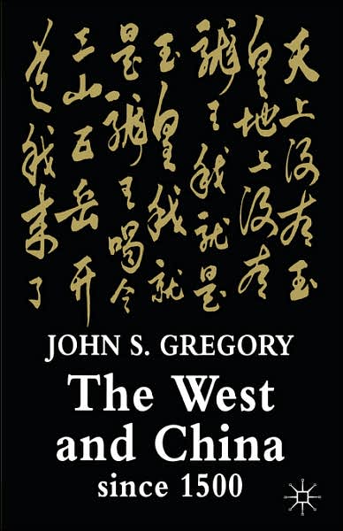 The West and China Since 1500