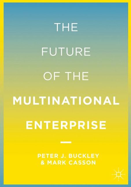 The Future of the Multinational Enterprise 25th Anniversary: 25th Anniversary Edition