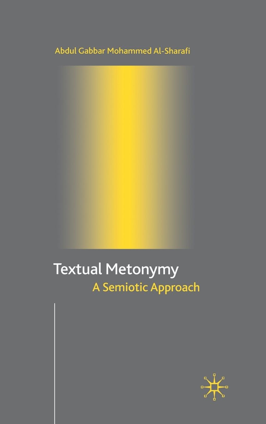 Textual Metonymy: A Semiotic Approach