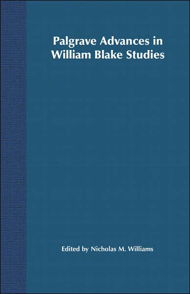 Palgrave Advances in William Blake Studies