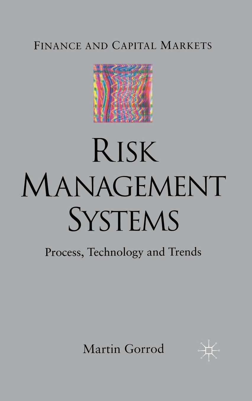 Risk Management Systems: Technology Trends