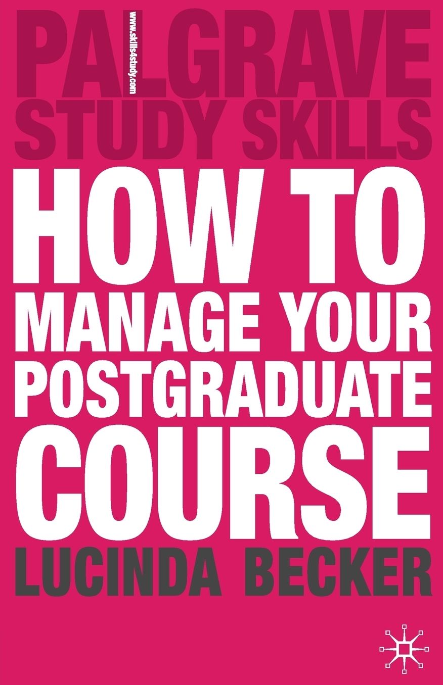 How to Manage Your Postgraduate Course
