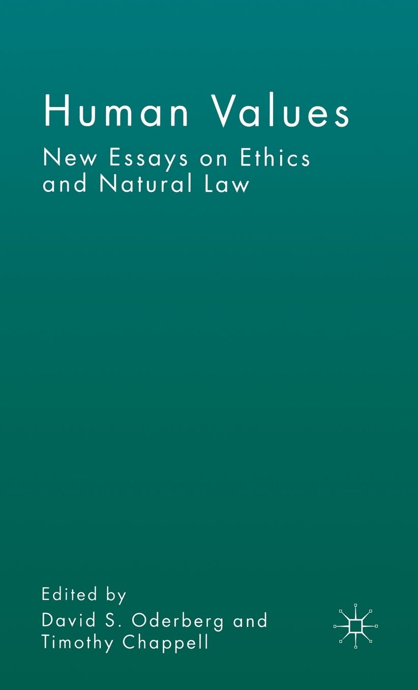 Human Values: New Essays on Ethics and Natural Law