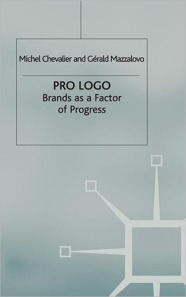 Pro Logo: Brands as a Factor of Progress