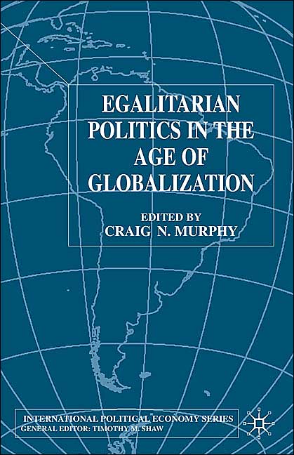 Egalitarian Politics in the Age of Globalization