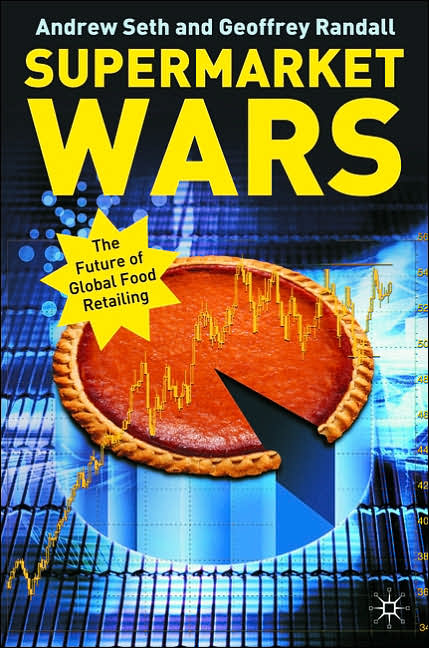 Supermarket Wars: Global Strategies for Food Retailers