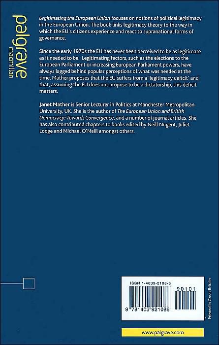 Legitimating the European Union: Aspirations, Inputs and Performance