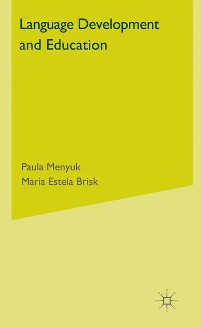 Language Development and Education: Children with Varying Language Experiences