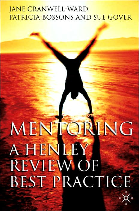 Mentoring: A Henley Review of Best Practice