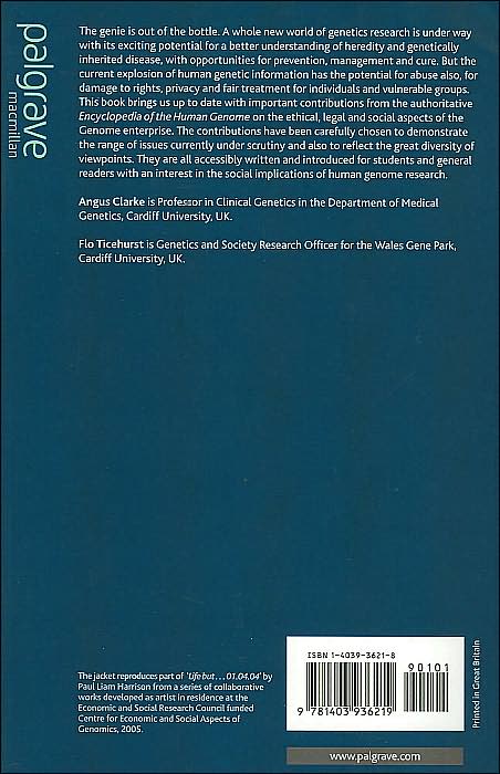 Living with the Genome: Ethical and Social Aspects of Human Genetics